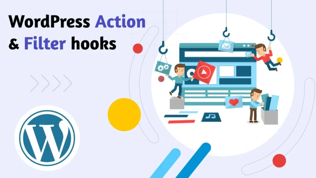 Tổng quan về Action và Filter trong WordPress